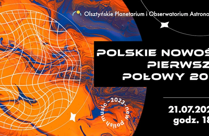 Olsztyńskie planetarium to nie tylko przygoda z nauka i poznawaniem kosmosu. Już w piątek,21 lipca przy al. Piłsudskiego 38 zabrzmi muzyka elektroniczna.