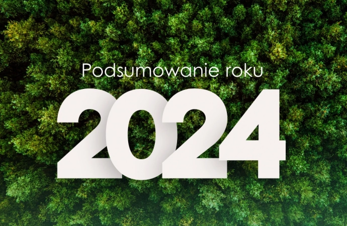 Zdaniem Lasów Państwowych, rok 2024 był rokiem ochrony przyrody, adaptacji lasów do zmian klimatu i rokiem trudnego dialogu społecznego.