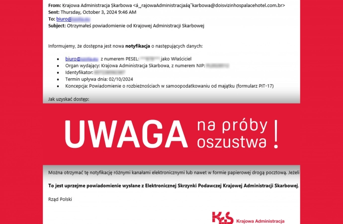 Krajowa Administracja Skarbowa ostrzega przed nowymi próbami oszustwa.