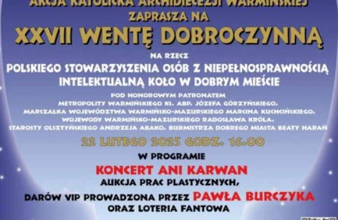 22 lutego odbędzie się w Olsztynie XXVII Wenta Dobroczynna. Organizatorem jest Akcja Katolicka Archidiecezji Warmińskiej.