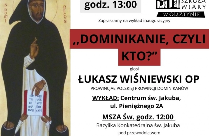 W Olsztynie rusza Dominikańska Szkoła Wiary. To okazja do tego, by poznać charyzmat dominikański.